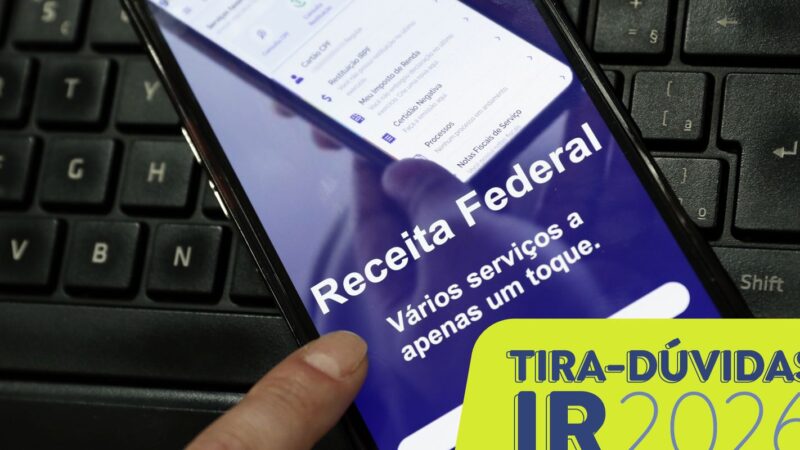 Entenda as principais mudanças do Imposto de Renda 2026