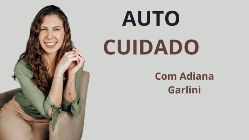 Mãe também precisa de autocuidado